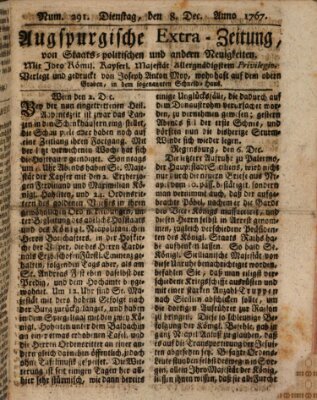 Augsburgische Ordinari Postzeitung von Staats-, gelehrten, historisch- u. ökonomischen Neuigkeiten (Augsburger Postzeitung) Dienstag 8. Dezember 1767