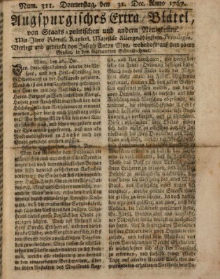 Augsburgische Ordinari Postzeitung von Staats-, gelehrten, historisch- u. ökonomischen Neuigkeiten (Augsburger Postzeitung) Donnerstag 31. Dezember 1767
