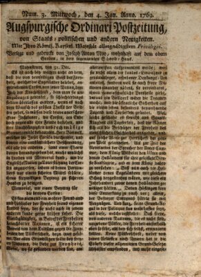 Augsburgische Ordinari Postzeitung von Staats-, gelehrten, historisch- u. ökonomischen Neuigkeiten (Augsburger Postzeitung) Mittwoch 4. Januar 1769