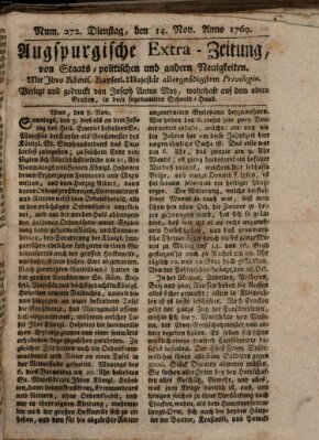 Augsburgische Ordinari Postzeitung von Staats-, gelehrten, historisch- u. ökonomischen Neuigkeiten (Augsburger Postzeitung) Dienstag 14. November 1769