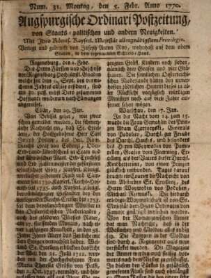 Augsburgische Ordinari Postzeitung von Staats-, gelehrten, historisch- u. ökonomischen Neuigkeiten (Augsburger Postzeitung) Montag 5. Februar 1770