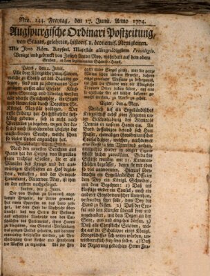 Augsburgische Ordinari Postzeitung von Staats-, gelehrten, historisch- u. ökonomischen Neuigkeiten (Augsburger Postzeitung) Freitag 17. Juni 1774