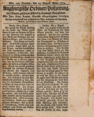 Augsburgische Ordinari Postzeitung von Staats-, gelehrten, historisch- u. ökonomischen Neuigkeiten (Augsburger Postzeitung) Freitag 19. August 1774