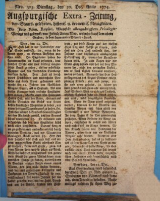 Augsburgische Ordinari Postzeitung von Staats-, gelehrten, historisch- u. ökonomischen Neuigkeiten (Augsburger Postzeitung) Dienstag 20. Dezember 1774