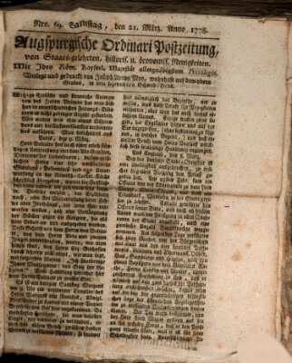 Augsburgische Ordinari Postzeitung von Staats-, gelehrten, historisch- u. ökonomischen Neuigkeiten (Augsburger Postzeitung) Samstag 21. März 1778