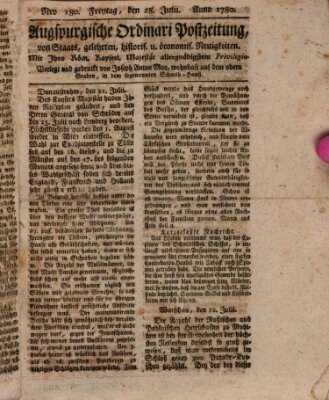 Augsburgische Ordinari Postzeitung von Staats-, gelehrten, historisch- u. ökonomischen Neuigkeiten (Augsburger Postzeitung) Freitag 28. Juli 1780
