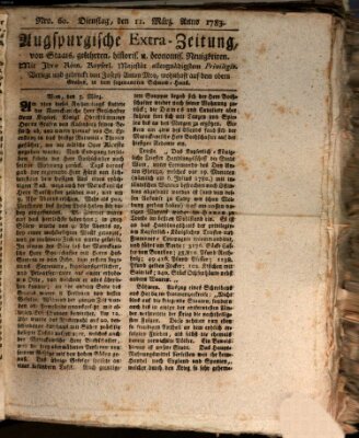 Augsburgische Ordinari Postzeitung von Staats-, gelehrten, historisch- u. ökonomischen Neuigkeiten (Augsburger Postzeitung) Dienstag 11. März 1783