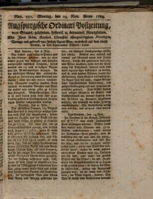 Augsburgische Ordinari Postzeitung von Staats-, gelehrten, historisch- u. ökonomischen Neuigkeiten (Augsburger Postzeitung) Montag 24. November 1783