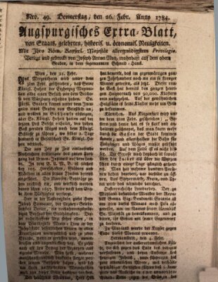 Augsburgische Ordinari Postzeitung von Staats-, gelehrten, historisch- u. ökonomischen Neuigkeiten (Augsburger Postzeitung) Donnerstag 26. Februar 1784