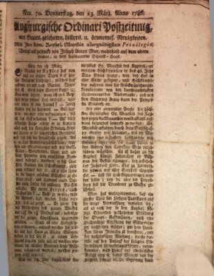 Augsburgische Ordinari Postzeitung von Staats-, gelehrten, historisch- u. ökonomischen Neuigkeiten (Augsburger Postzeitung) Donnerstag 23. März 1786
