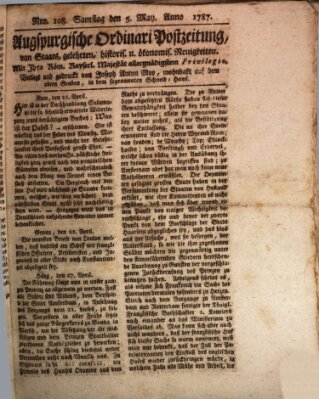 Augsburgische Ordinari Postzeitung von Staats-, gelehrten, historisch- u. ökonomischen Neuigkeiten (Augsburger Postzeitung) Samstag 5. Mai 1787