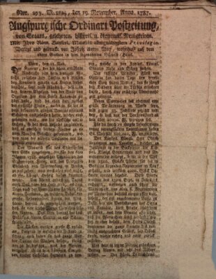 Augsburgische Ordinari Postzeitung von Staats-, gelehrten, historisch- u. ökonomischen Neuigkeiten (Augsburger Postzeitung) Montag 19. November 1787