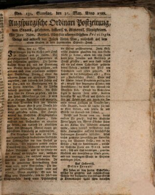 Augsburgische Ordinari Postzeitung von Staats-, gelehrten, historisch- u. ökonomischen Neuigkeiten (Augsburger Postzeitung) Samstag 31. Mai 1788