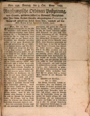Augsburgische Ordinari Postzeitung von Staats-, gelehrten, historisch- u. ökonomischen Neuigkeiten (Augsburger Postzeitung) Freitag 3. Oktober 1788