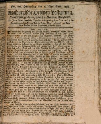 Augsburgische Ordinari Postzeitung von Staats-, gelehrten, historisch- u. ökonomischen Neuigkeiten (Augsburger Postzeitung) Donnerstag 13. November 1788