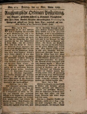 Augsburgische Ordinari Postzeitung von Staats-, gelehrten, historisch- u. ökonomischen Neuigkeiten (Augsburger Postzeitung) Freitag 14. November 1788