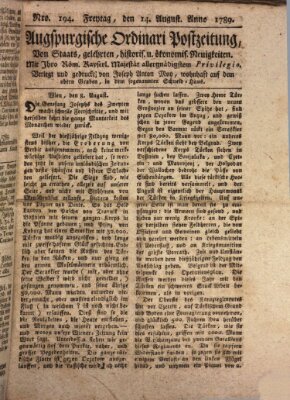 Augsburgische Ordinari Postzeitung von Staats-, gelehrten, historisch- u. ökonomischen Neuigkeiten (Augsburger Postzeitung) Freitag 14. August 1789