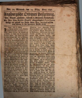 Augsburgische Ordinari Postzeitung von Staats-, gelehrten, historisch- u. ökonomischen Neuigkeiten (Augsburger Postzeitung) Mittwoch 24. März 1790