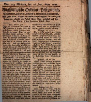 Augsburgische Ordinari Postzeitung von Staats-, gelehrten, historisch- u. ökonomischen Neuigkeiten (Augsburger Postzeitung) Mittwoch 16. Juni 1790