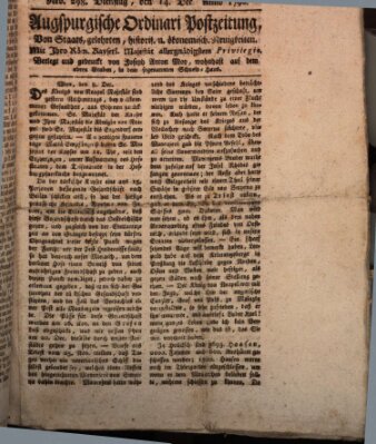 Augsburgische Ordinari Postzeitung von Staats-, gelehrten, historisch- u. ökonomischen Neuigkeiten (Augsburger Postzeitung) Dienstag 14. Dezember 1790