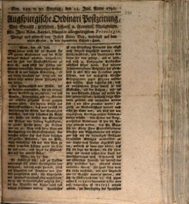 Augsburgische Ordinari Postzeitung von Staats-, gelehrten, historisch- u. ökonomischen Neuigkeiten (Augsburger Postzeitung) Freitag 24. Juni 1791