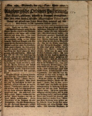 Augsburgische Ordinari Postzeitung von Staats-, gelehrten, historisch- u. ökonomischen Neuigkeiten (Augsburger Postzeitung) Mittwoch 23. November 1791