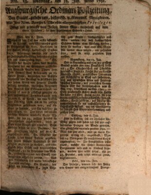 Augsburgische Ordinari Postzeitung von Staats-, gelehrten, historisch- u. ökonomischen Neuigkeiten (Augsburger Postzeitung) Montag 16. Januar 1792