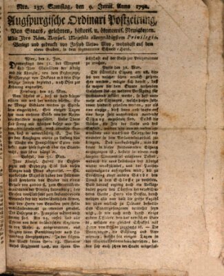 Augsburgische Ordinari Postzeitung von Staats-, gelehrten, historisch- u. ökonomischen Neuigkeiten (Augsburger Postzeitung) Samstag 9. Juni 1792