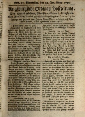 Augsburgische Ordinari Postzeitung von Staats-, gelehrten, historisch- u. ökonomischen Neuigkeiten (Augsburger Postzeitung) Donnerstag 24. Januar 1793