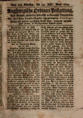 Augsburgische Ordinari Postzeitung von Staats-, gelehrten, historisch- u. ökonomischen Neuigkeiten (Augsburger Postzeitung) Dienstag 23. Juli 1793