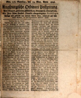 Augsburgische Ordinari Postzeitung von Staats-, gelehrten, historisch- u. ökonomischen Neuigkeiten (Augsburger Postzeitung) Samstag 14. Mai 1796