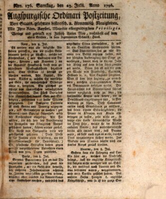 Augsburgische Ordinari Postzeitung von Staats-, gelehrten, historisch- u. ökonomischen Neuigkeiten (Augsburger Postzeitung) Samstag 23. Juli 1796