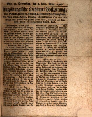 Augsburgische Ordinari Postzeitung von Staats-, gelehrten, historisch- u. ökonomischen Neuigkeiten (Augsburger Postzeitung) Donnerstag 8. Februar 1798