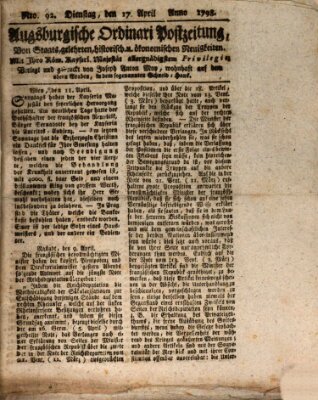 Augsburgische Ordinari Postzeitung von Staats-, gelehrten, historisch- u. ökonomischen Neuigkeiten (Augsburger Postzeitung) Dienstag 17. April 1798