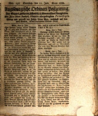 Augsburgische Ordinari Postzeitung von Staats-, gelehrten, historisch- u. ökonomischen Neuigkeiten (Augsburger Postzeitung) Dienstag 11. Juni 1799