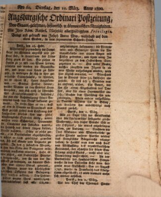 Augsburgische Ordinari Postzeitung von Staats-, gelehrten, historisch- u. ökonomischen Neuigkeiten (Augsburger Postzeitung) Dienstag 11. März 1800