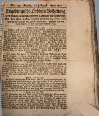 Augsburgische Ordinari Postzeitung von Staats-, gelehrten, historisch- u. ökonomischen Neuigkeiten (Augsburger Postzeitung) Freitag 8. August 1800