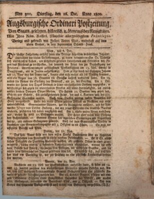 Augsburgische Ordinari Postzeitung von Staats-, gelehrten, historisch- u. ökonomischen Neuigkeiten (Augsburger Postzeitung) Dienstag 16. Dezember 1800