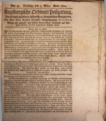 Augsburgische Ordinari Postzeitung von Staats-, gelehrten, historisch- u. ökonomischen Neuigkeiten (Augsburger Postzeitung) Dienstag 3. März 1801