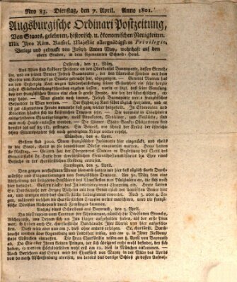 Augsburgische Ordinari Postzeitung von Staats-, gelehrten, historisch- u. ökonomischen Neuigkeiten (Augsburger Postzeitung) Dienstag 7. April 1801