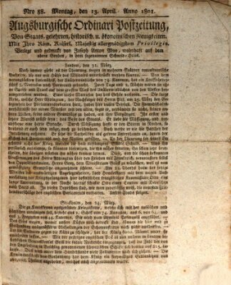 Augsburgische Ordinari Postzeitung von Staats-, gelehrten, historisch- u. ökonomischen Neuigkeiten (Augsburger Postzeitung) Montag 13. April 1801