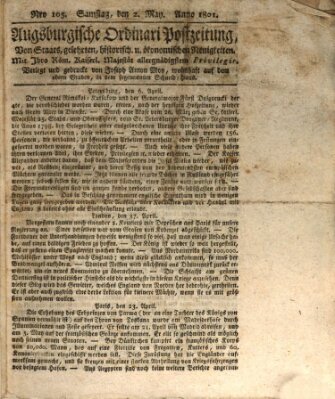 Augsburgische Ordinari Postzeitung von Staats-, gelehrten, historisch- u. ökonomischen Neuigkeiten (Augsburger Postzeitung) Samstag 2. Mai 1801