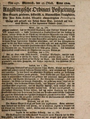Augsburgische Ordinari Postzeitung von Staats-, gelehrten, historisch- u. ökonomischen Neuigkeiten (Augsburger Postzeitung) Mittwoch 27. Oktober 1802