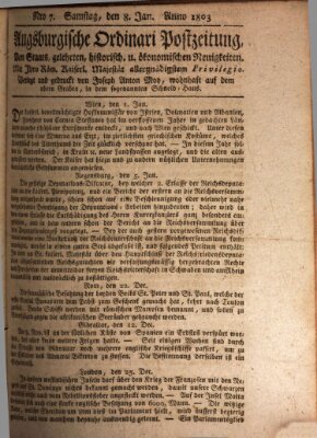 Augsburgische Ordinari Postzeitung von Staats-, gelehrten, historisch- u. ökonomischen Neuigkeiten (Augsburger Postzeitung) Samstag 8. Januar 1803