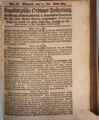 Augsburgische Ordinari Postzeitung von Staats-, gelehrten, historisch- u. ökonomischen Neuigkeiten (Augsburger Postzeitung) Mittwoch 13. Juli 1803