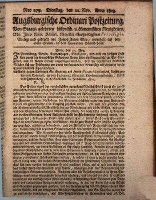 Augsburgische Ordinari Postzeitung von Staats-, gelehrten, historisch- u. ökonomischen Neuigkeiten (Augsburger Postzeitung) Dienstag 22. November 1803