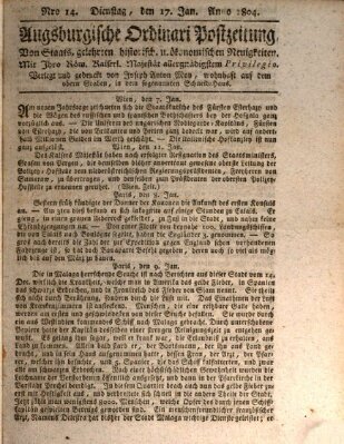 Augsburgische Ordinari Postzeitung von Staats-, gelehrten, historisch- u. ökonomischen Neuigkeiten (Augsburger Postzeitung) Dienstag 17. Januar 1804