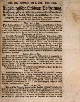 Augsburgische Ordinari Postzeitung von Staats-, gelehrten, historisch- u. ökonomischen Neuigkeiten (Augsburger Postzeitung) Dienstag 7. August 1804