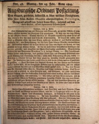 Augsburgische Ordinari Postzeitung von Staats-, gelehrten, historisch- u. ökonomischen Neuigkeiten (Augsburger Postzeitung) Montag 25. Februar 1805