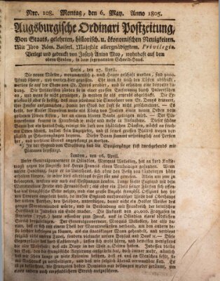 Augsburgische Ordinari Postzeitung von Staats-, gelehrten, historisch- u. ökonomischen Neuigkeiten (Augsburger Postzeitung) Montag 6. Mai 1805